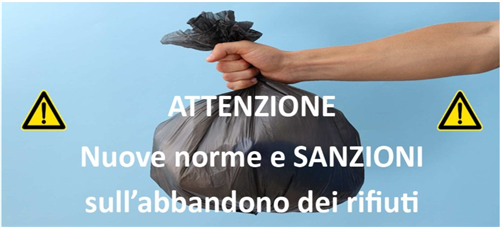 Attenzione: nuove norme e sanzioni sull'abbandono dei rifiuti